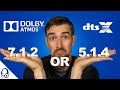 Which is better  712 vs 514  dolby atmos  dtsx