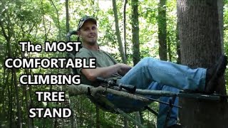 Most COMFORTABLE Climbing Tree Stand I Know Of