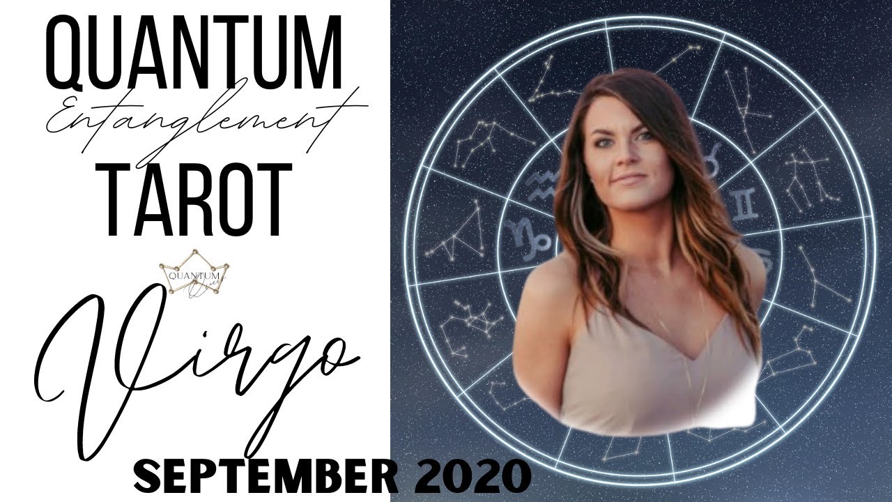 Virgo - Getting closer to someone, and of course here comes the past! - Sept. Tarotscope