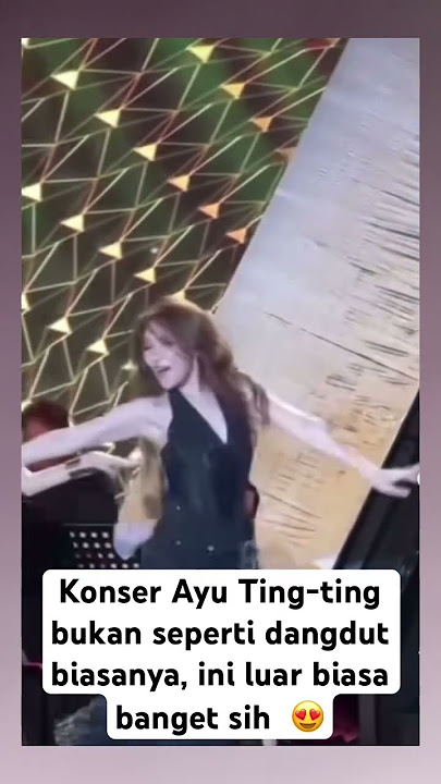 Konser Ayu ting-ting luar biasa #ayutingting #konser  #kpop