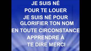 JE SUIS NÉ POUR TE LOUER - EXO - voir version révisée