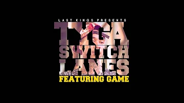 Tyga - Switch Lanes: BASS BOOSTED