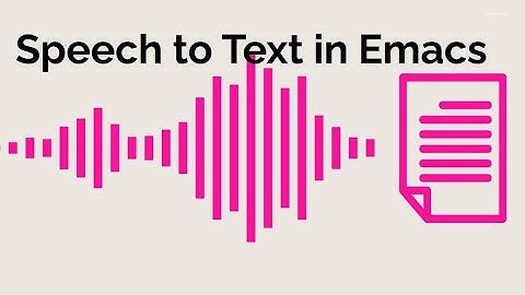 Perfect Speech to Text in Emacs