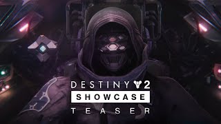 Destiny 2 | Showcase Teaser Trailer