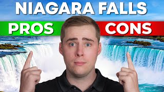 Pros and Cons of Living in Niagara Falls, ON - Watch Before You MOVE!
