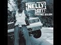 Nelly - Grillz (Feat. Paul Wall and Ali & Gipp) (Clean)