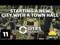 Starting a new major city with a town hall - Cities Skylines II Let's Play - Episode 11