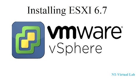 vSphere - Step to Step ESXi 6.7 server Installation
