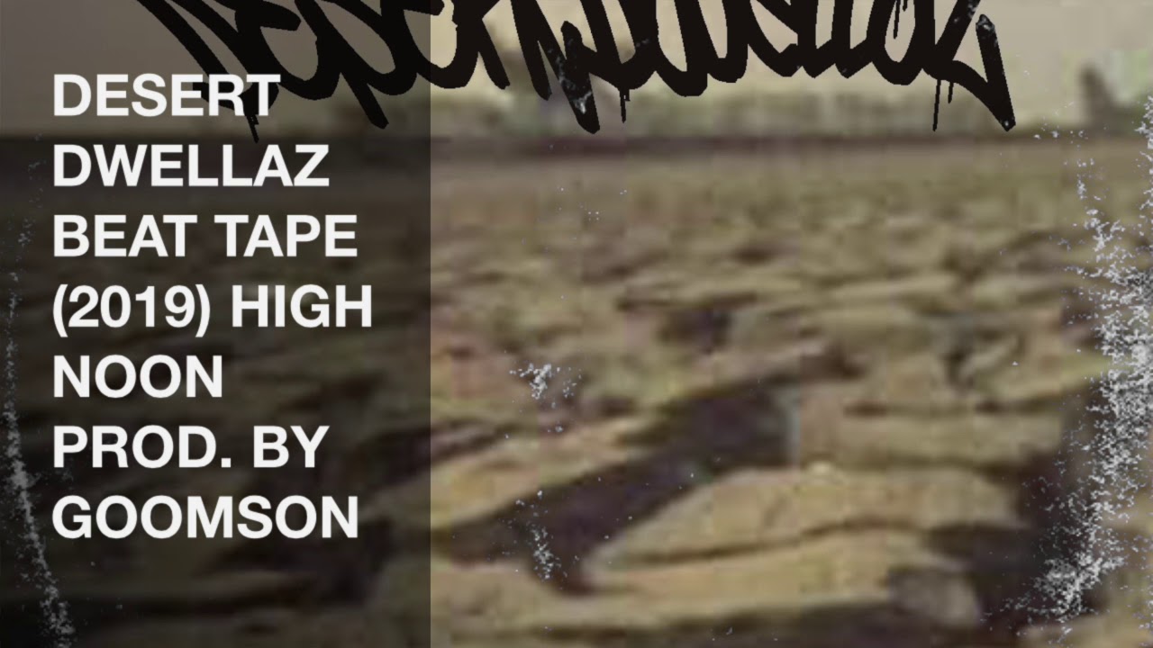 HIGH NOON PROD. BY GOOMSON