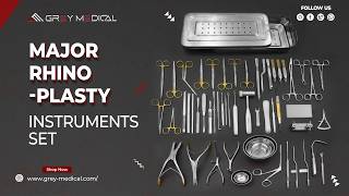 Major Rhinoplasty Instruments Set | 57+ Premium ENT & Plastic Surgery Tools by Grey Medical