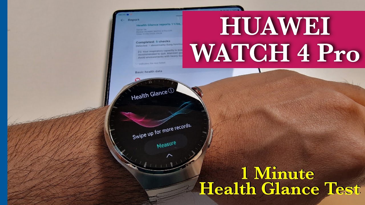 Huawei Watch 4 Pro Health Glance Test - YouTube