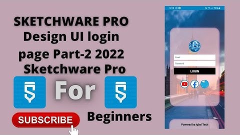 Design UI Login Page Sketchware pro | Design UI Login Page Sketchware pro Part-2 2022