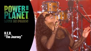 H.E.R. Performs 'The Journey' | Power Our Planet: Live in Paris