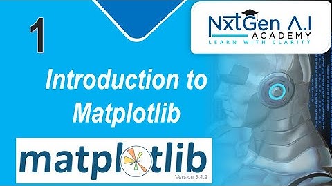 Matplotlib Tutorial : 1. Introduction | Data Visualization | pyplot and object-oriented interface