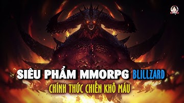 *Mới* Siêu phẩm game nhập vai MMORPG Diablo Immortal Mobile Chính thức ra mắt | Cách tải game Diablo
