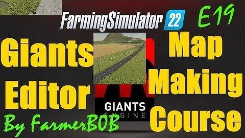Giants Editor Map-Making Course Episode 19 (Promo video)
