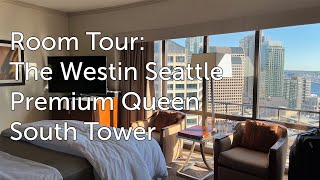 Room Tour: Premium Queen at The Westin Seattle, South Tower