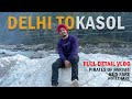 Delhi to kasol  full deatiled vlog  pirates of parvati  mr hatke vlogs