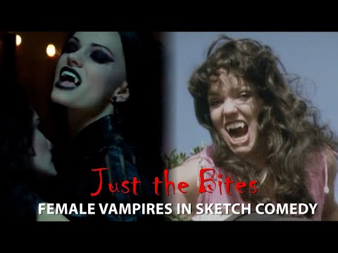 Just the Bites - Female Vampires in sketch comedy
