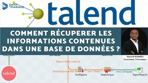 34-Tuto TALEND : Comment récupérer les informations contenues dans une base de données ?