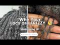 Why Your Locs Are Frizzy (And What Actually Helps)
