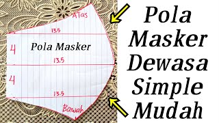 Cara membuat pola masker dewasa mudah dan cepat