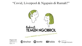 Download Lagu NGOCOK #4 Covid, Liverpool dan Ngapain di Rumah