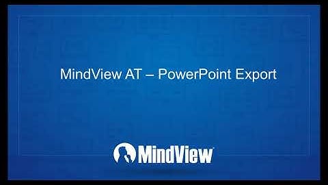 MindView 8 AT - PowerPoint Export
