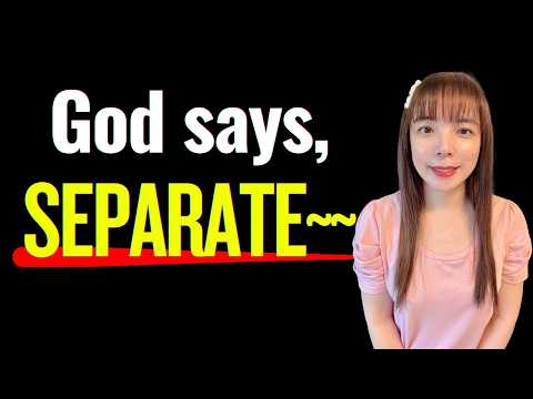 God says, SEPARATE~~.  #propheticword #wordofgod #dailyprophetic