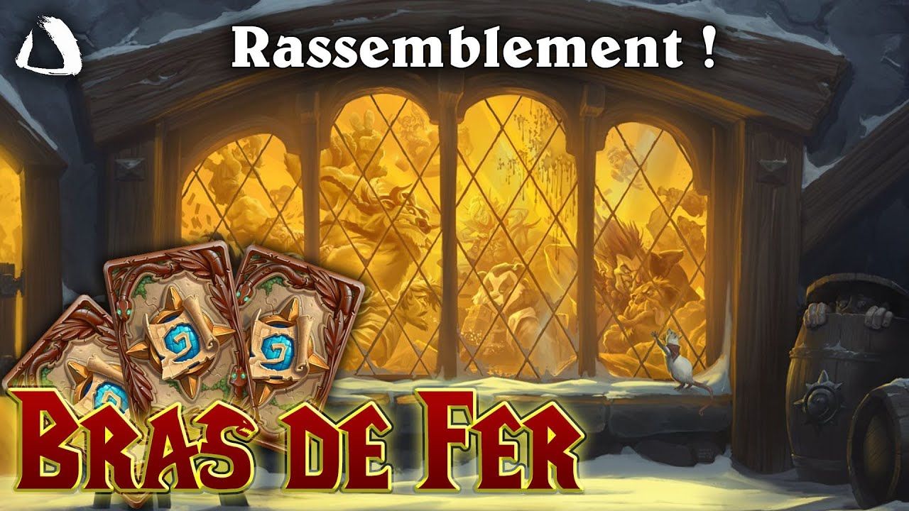 BRAS DE FER HEARTHSTONE " Deck Rassemblement" épisode 2 YouTube