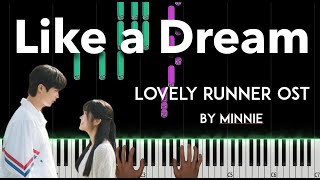 LOVELY RUNNER OST 선재 업고 튀어  (여자)아이들) (MINNIE) - 꿈결같아서 (Like A Dream)  piano cover + sheet music Resimi