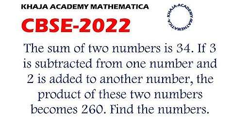 The sum of two numbers is 34. If 3 is subtracted from one number and 2 is added to another