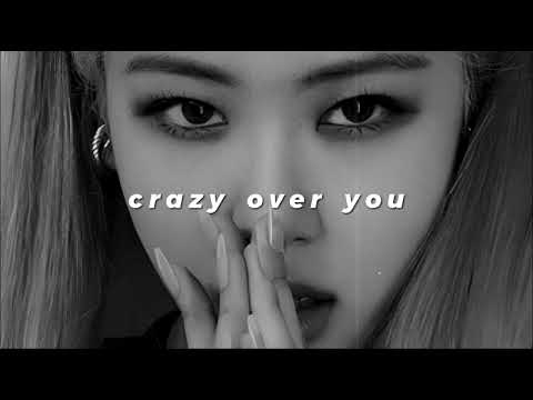 Blackpink Crazy Over You Slowed Reverb 