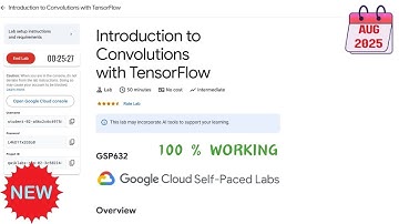 Introduction to Convolutions with TensorFlow || 2025 || #GSP632 #qwiklabs #qwiklabsarcade2025