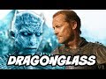 Game Of Thrones Season 7 Dragonglass Scene Secrets Explained