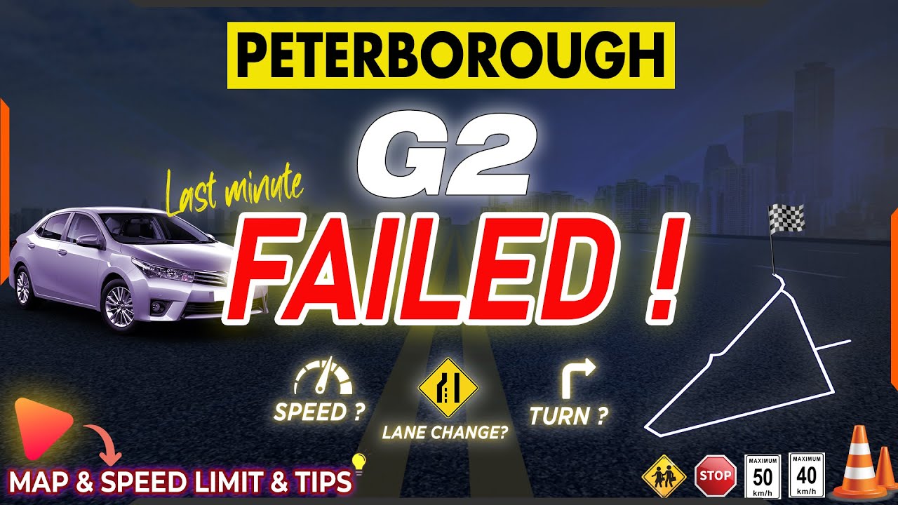 Falling Short: My Journey Through the Peterborough G2 Road Test| Tips, Map and Audio |