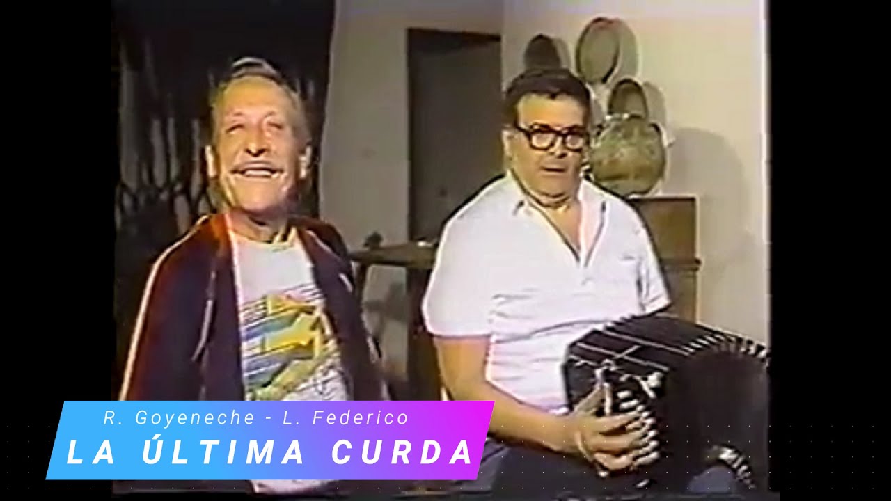 LA ULTIMA CURDA Tango Polaco Roberto Goyeneche cantando, Leopoldo Federico en Bandoneon (subtitulos)