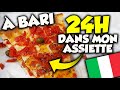 24h dans mon assiette  bari en italie 