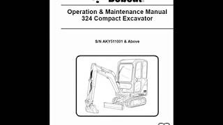Bobcat 324 Excavator Service Manuals