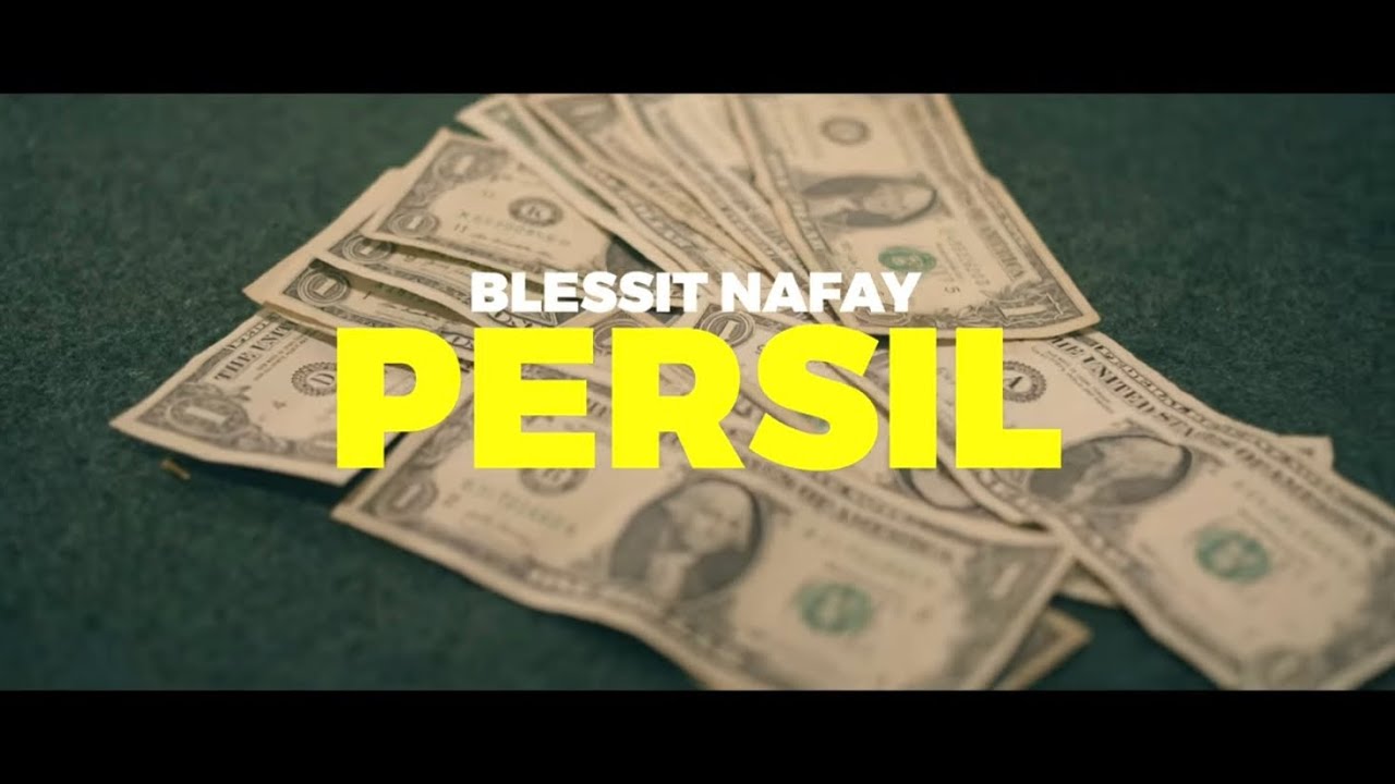Blessit Nafay - Persil (Official Music Video) [Prod. By Joe Parlé]