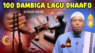 Waxyaabaha dunuubta lagu dhaafo bisha ramadan || Sh Mahad Abdinur
