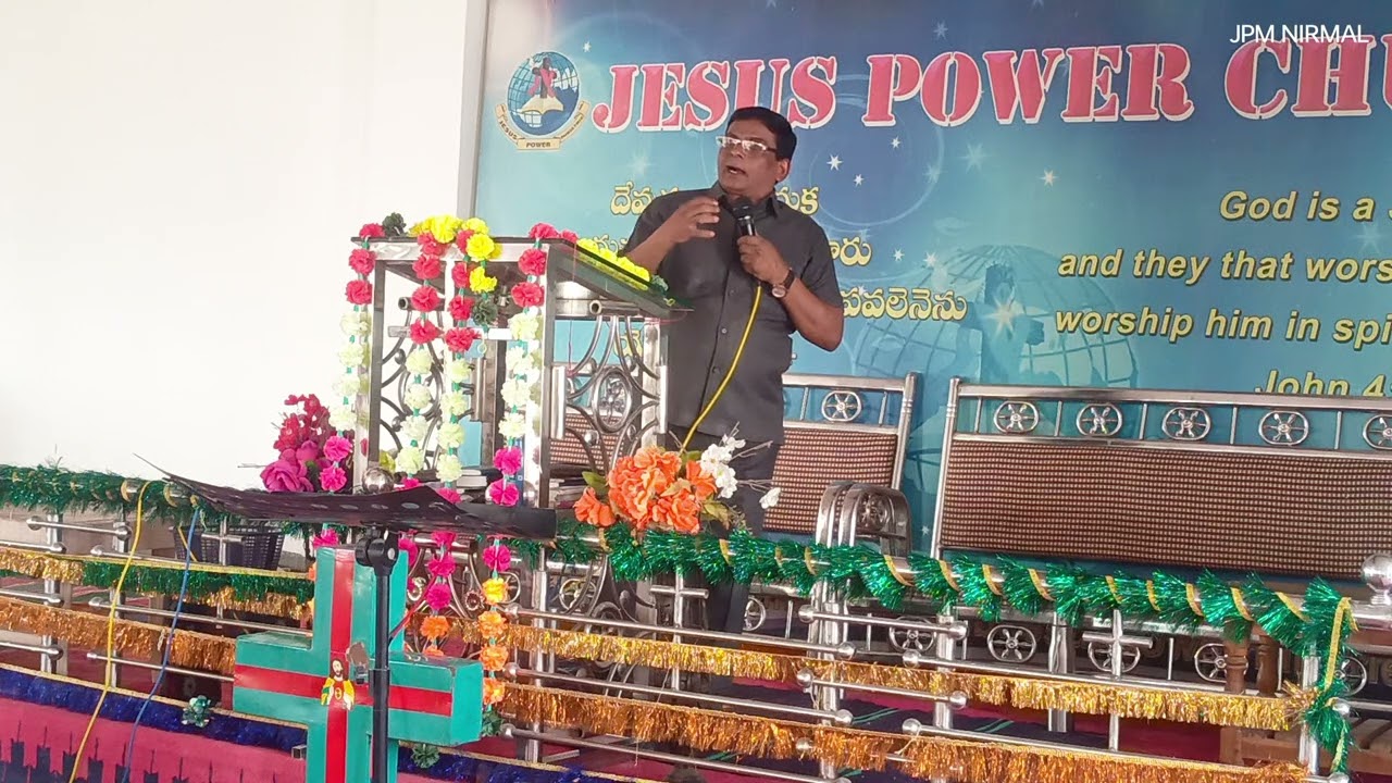 Sunday message jesus Power church nirmal