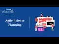 Agile Release Planning | Agile Project Management | Tutorial | Starweaver