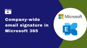Setting up the perfect company email signature in Microsoft 365