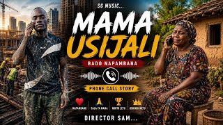 Director Sam  - Mama Usijali (OfficialAudio)