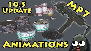 Update! MP7, Animations & More! - Escape From Tarkov