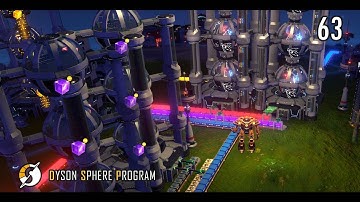 INFORMATION MATRIX // Dyson Sphere Program // Mission Log 63