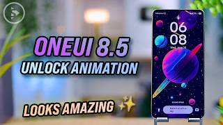 12 One UI 8.5 Unlock Animations You Need to Try ✨ screenshot 1