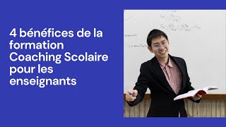 4 Bénéfices de la formation coaching scolaire pour les enseignants