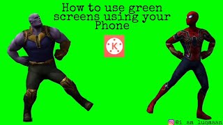How to use Green Screen Using your Phone || kinemaster